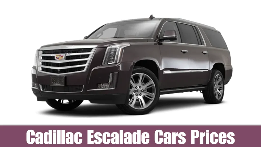 Cadillac Escalade Cars Prices