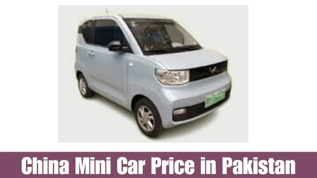 China Mini Car Price in Pakistan