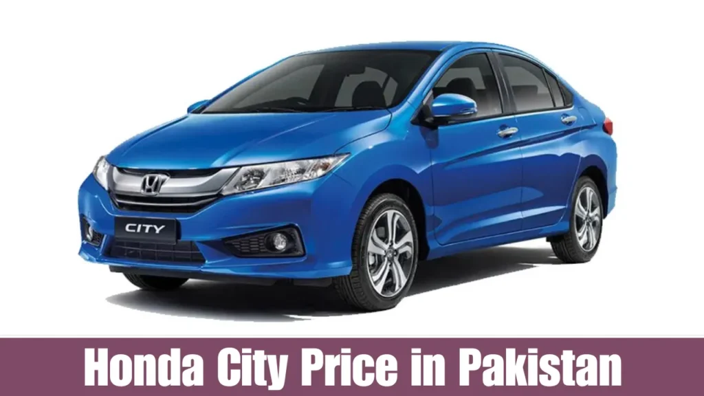 Honda City Price in Pakistan 2025