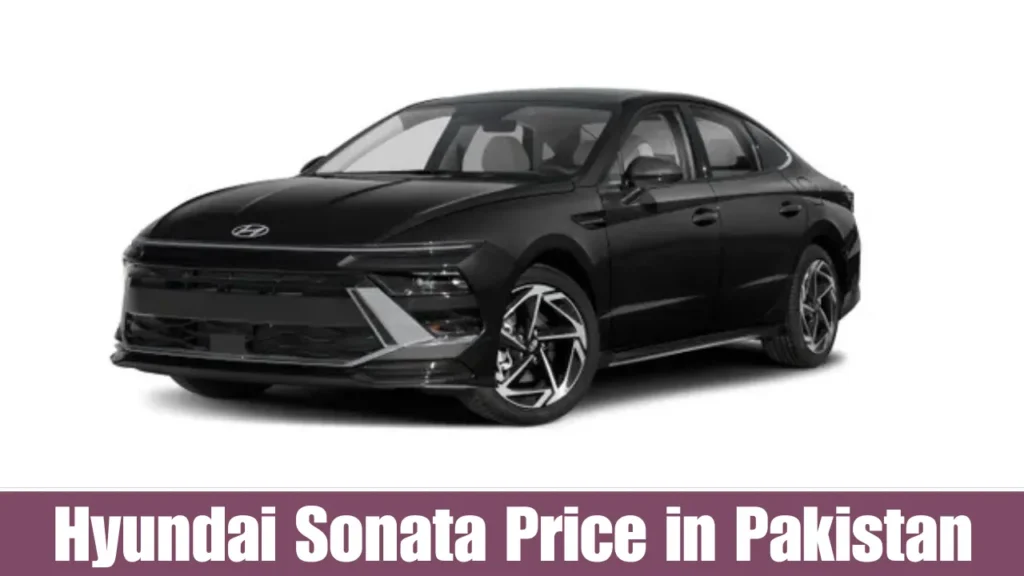 Hyundai Sonata Price in Pakistan