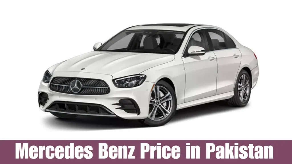 Mercedes Benz Price in Pakistan 2025